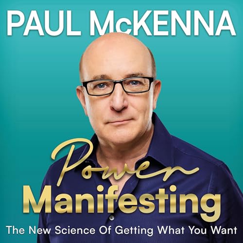 Power Manifesting By Paul McKenna